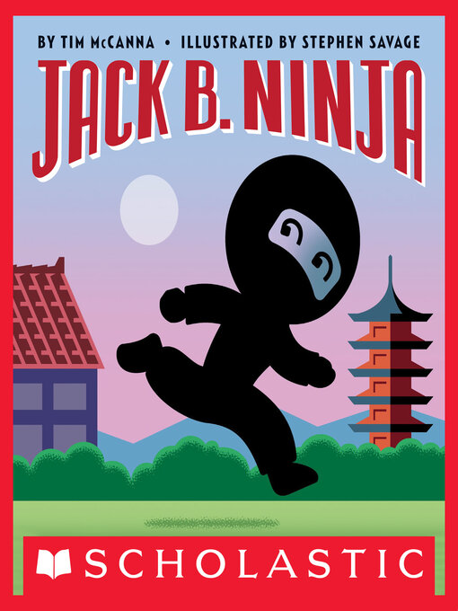 Title details for Jack B. Ninja by Tim McCanna - Available